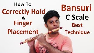 How to Correctly Hold Bansuri Flute  बांसुरी को सही ढंग से कैसे पकड़ें  C Scale  Divine Bansuri [upl. by Eiznikam369]