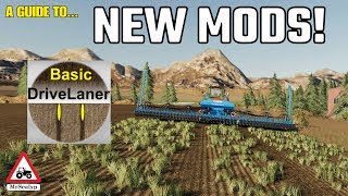 A GUIDE TO NEW MODS DriveLaner Farming Simulator 19 PS4 Assistance [upl. by Leirad]