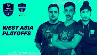 West Asia Playoffs  Day 3  FIFA 21 Global Series [upl. by Clea]