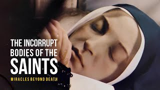 The Incorrupt Bodies of The Saints Miracles Beyond Death saints miracle [upl. by Aihselat]