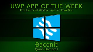 Free UWP APP Baconit [upl. by Edlyn]