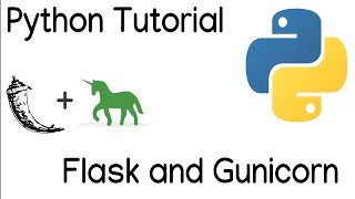 Python Tutorial  Flask  Gunicorn Hello World [upl. by Artimed477]