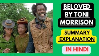 Beloved by Toni Morrison  Summary Explanation in Hindi [upl. by Stanford732]