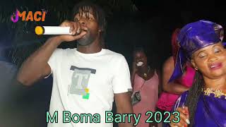 M Boma Barry 2023 [upl. by Nednyl]