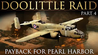 The Doolittle Raid Part 4  Great Raids on WWII  Jimmy Doolittle  Documentary Film [upl. by Eedolem174]