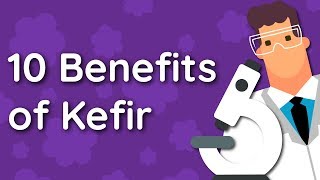 10 Benefits of Kefir [upl. by Ellasal]