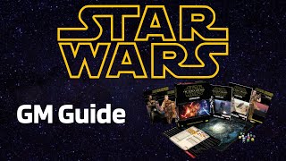 GM Guide  Star Wars RPG [upl. by Fenner372]