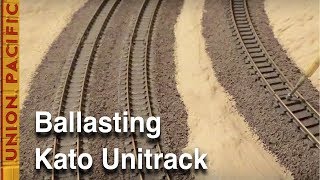 Ballasting Kato Unitrack [upl. by Annad]