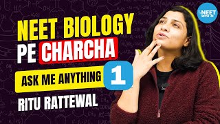 NEET BIOLOGY pe Charcha 1 How to Crack NEET Motivation NEET Crash Course NCERT  Ritu Rattewal [upl. by Arnuad]