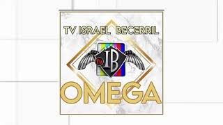 TV Israel Becerril OMEGA song Composición original • de Israel Becerril quotEl Charro de Jiquipilcoquot [upl. by Clance]