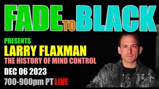 Ep 1897 Larry Flaxman History of Mind Control [upl. by Pendergast98]