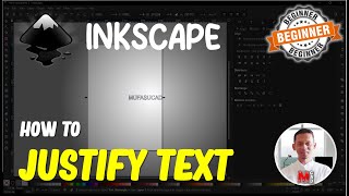 Inkscape How To Justify Text [upl. by Etienne]