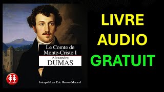 Livre Audio gratuit  Le comte de MonteCristo 1 [upl. by Beatrisa606]