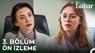 Bahar 3 Bölüm Ön İzleme  Senin Burada Çalıştığını Bilmiyordum [upl. by Enyawad]