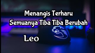 Leo😭Menangis Terharu Semuanya Tiba Tiba Berubah Nyata🎁🌹😘 [upl. by Piero116]