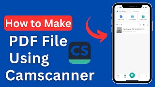 How To Make Pdf File Using Camscanner  Camscanner Se Pdf Kaise Banaye [upl. by Emad]