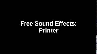 Free Sound Effects  Printer [upl. by Fara982]