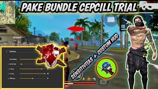 PAKE SET BUNDLE CEPCIL AHAY CONFIG SET CEPCIL ⁉️ TAPI BOONGFREE FIRE BATTLEGROUNDS [upl. by Anigger357]