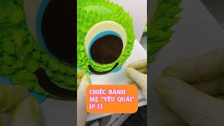 P1 Mẹ “Yêu Quái” chonchon banhsinhnhat cakedecor youtubeshorts [upl. by Carita]