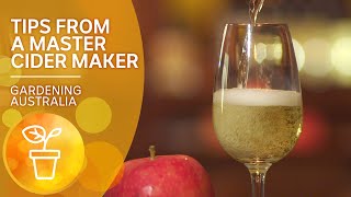 Tips from a master cider maker  Cooking your garden produce  Gardening Australia [upl. by Odnaloy657]