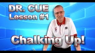 APA Dr Cue Instruction  Pool Lesson 1 Chalking Up [upl. by Abehs]