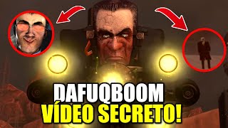 VÍDEO SECRETO do DAFUQBOOM de SKIBIDI TOILET  Skibidi Toilet Análise e Teorias [upl. by Mcquillin299]