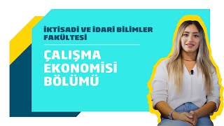 Çalışma Ekonomisi ve Endüstri İlişkileri Bölümü  Dilara Gürz  BANÜ [upl. by Alegnad]