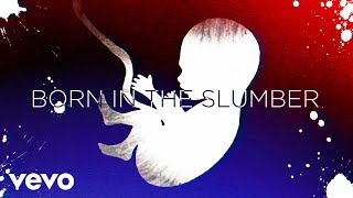 flora cash  Born In The Slumber Lyric Video [upl. by Goldfinch]