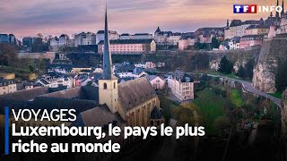 Luxembourg les secrets du pays le plus riche du monde [upl. by Derraj]