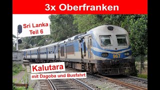 3x Oberfranken  Eisenbahn in Sri Lanka 6  Kalutara [upl. by Sedecram639]