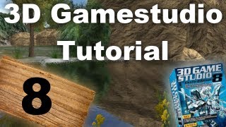 3D Gamestudio A8 Tutorial Deutsch  TEIL 8 [upl. by Evars581]