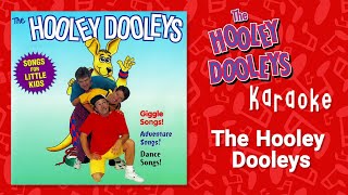 The Hooley Dooleys  The Hooley Dooleys Karaoke [upl. by Snowman]