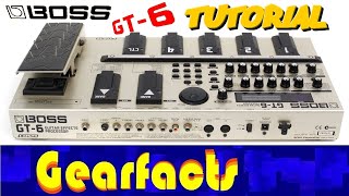 Boss GT6 multi effects pedal Tutorial [upl. by Hahn887]