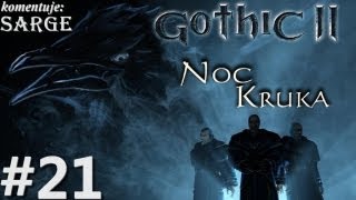 Zagrajmy w Gothic 2 Noc Kruka odc 21  Bullko na kolanach [upl. by Jefferey456]