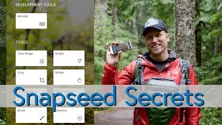 Mobile Editing  Three Powerful Snapseed Secrets [upl. by Fortunato]