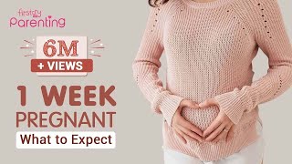 1 Week Pregnant  Early Signs Dos and Donts [upl. by Maiocco]