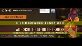 Interfaith Conversation on the Covid19 Pandemic with Scottish Religious Leaders [upl. by Filler]