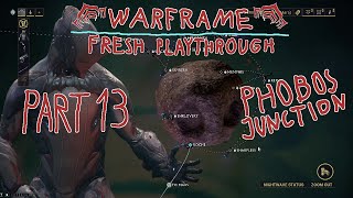 Unlocking Phobos  Phobos Junction  Warframe No Commentary Part 13 [upl. by Reis]