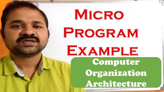 Micro Program Example in Computer Organization Architecture Example  Micro Programmed Control [upl. by Winny]