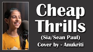 Cheap Thrills  Cover by  Anukriti anukriti coversong cheapthrills sia seanpaul [upl. by Eecrad]