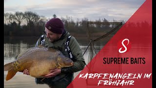 SUPREME BAITS  Karpfenangeln im Frühjahr mit Malte Brüninghoff [upl. by Erdnoed481]