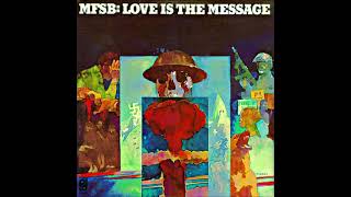 MFSB Love Is The Message Extended Version 1974 [upl. by Allayne]