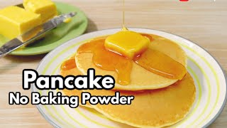 Pancake without Baking Powder  Easy Pancake Recipe  So Soft [upl. by Laohcin165]