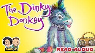 📚🫏 THE DINKY DONKEY  Full ReadAloud amp Song [upl. by Elleirol293]