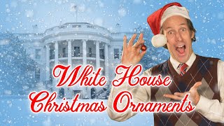 White House Christmas Ornaments [upl. by Aketahs447]