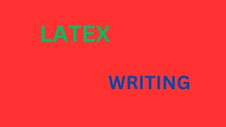 LATEX WRITING PART 1 [upl. by Brawley]