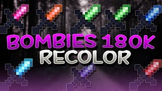 BOMBIES 180K PACK RECOLORS RELEASE By 5KYF [upl. by Iain686]