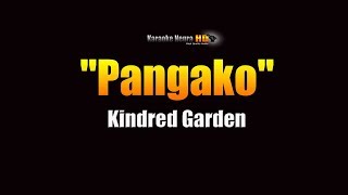 Kindred Garden  Pangako KARAOKE [upl. by Sprage]