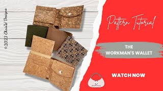 The Workmans Wallet Tutorial  ChrisW Designs Patterns [upl. by Enyale]