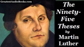 THE NINETYFIVE THESES by Martin Luther  FULL AudioBook  Greatest AudioBooks [upl. by Ahsinyar]